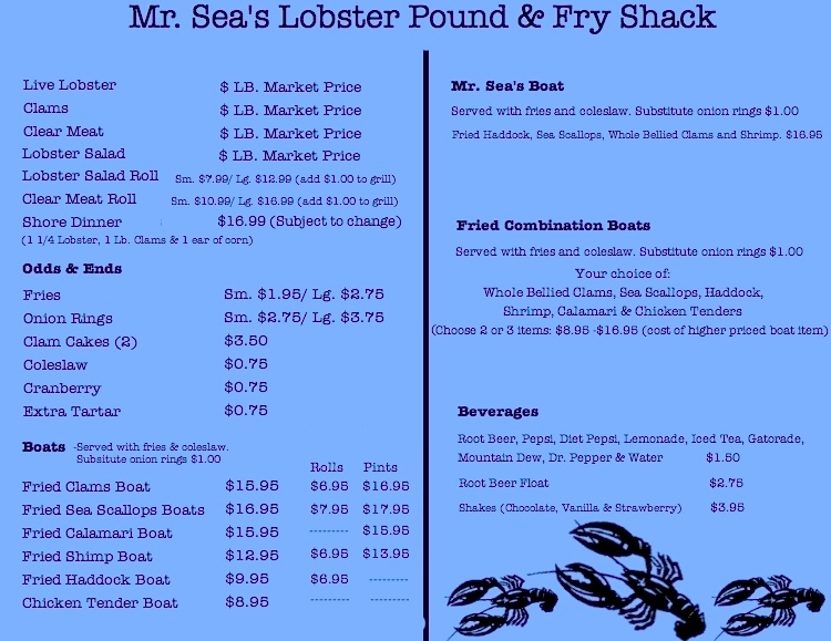Mr. Sea's Lobster Pound and Fry Shack Lewiston Menu Menus in L/A